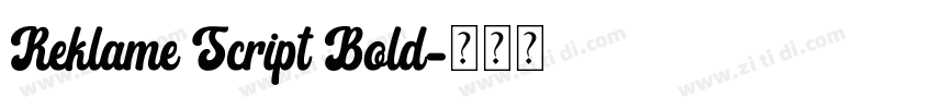 Reklame Script Bold字体转换